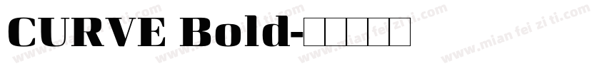 CURVE Bold字体转换